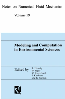 Modeling and Computation in Environmental Sciences : Proceedings of the First GAMM-Seminar at ICA Stuttgart, October 12-13, 1995