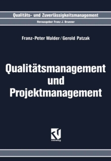 Qualitatsmanagement und Projektmanagement