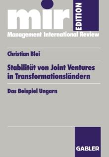 Stabilitat von Joint Ventures in Transformationslandern : Das Beispiel Ungarn