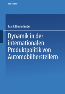 Dynamik in der internationalen Produktpolitik von Automobilherstellern