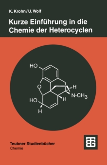 Kurze Einfuhrung in die Chemie der Heterocyclen