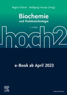 Biochemie hoch2 : und Molekularbiologie