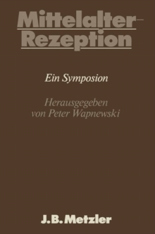 Mittelalter-Rezeption : DFG-Symposion 1983