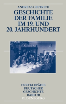 Geschichte der Familie im 19. und 20. Jahrhundert