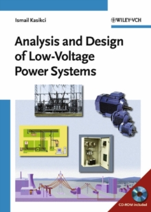 Short Circuits in Power Systems, Includes CD: A Practical Guide to IEC 60909