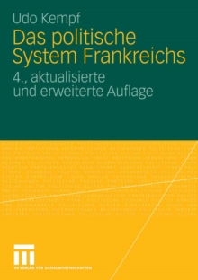 Das politische System Frankreichs