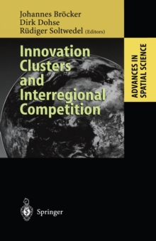 Innovation Clusters and Interregional Competition