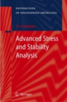 Advanced Stress and Stability Analysis : Worked Examples