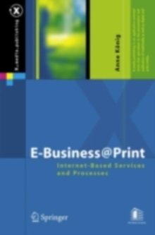 E-Business@Print : Internet-Based Services and Processes