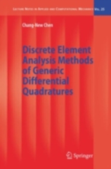 Discrete Element Analysis Methods of Generic Differential Quadratures