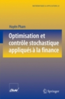 Optimisation et controle stochastique appliques a la finance