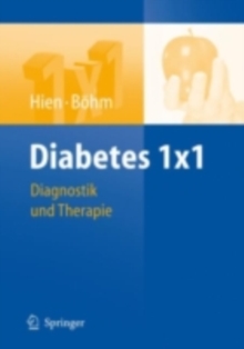 Diabetes 1x1 : Diagnostik, Therapie, Verlaufskontrolle