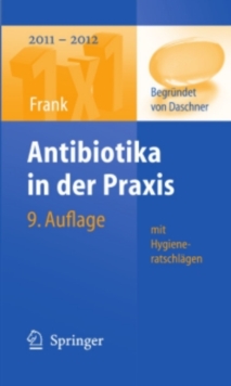 Antibiotika in der Praxis mit Hygieneratschlagen