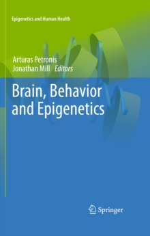 Brain, Behavior and Epigenetics