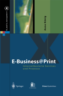 E-Business@Print : Internetbasierte Services und Prozesse