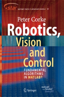 Robotics, Vision and Control : Fundamental Algorithms in MATLAB