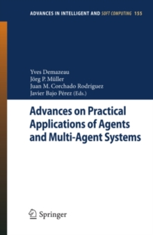 Advances on Practical Applications of Agents and Multi-Agent Systems : 10th International Conference on Practical Applications of Agents and Multi-Agent Systems