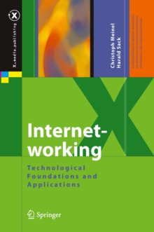 Internetworking : Technological Foundations and Applications