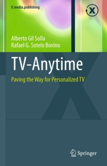 TV-Anytime : Paving the Way for Personalized TV