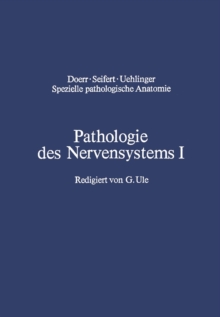 Pathologie des Nervensystems I : Durchblutungsstorungen und Gefaerkrankungen des Zentralnervensystems