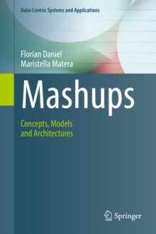 Mashups : Concepts, Models and Architectures