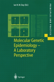 Molecular Genetic Epidemiology : A Laboratory Perspective