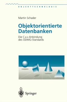 Objektorientierte Datenbanken : Die C++-Anbindung des ODMG-Standards