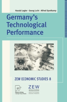 Germany's Technological Performance : A Study on Behalf of the German Federal Ministry of Education and Research
