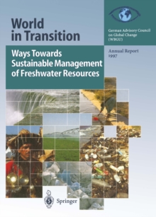 Ways Towards Sustainable Management of Freshwater Resources : Annual Report 1997