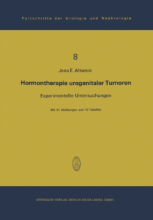Hormontherapie urogenitaler Tumoren : Experimentelle Untersuchungen