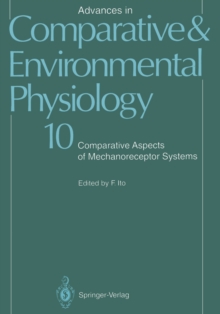 Advances in Comparative and Environmental Physiology : Comparative Aspects of Mechanoreceptor Systems