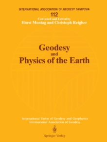Geodesy and Physics of the Earth : Geodetic Contributions to Geodynamics