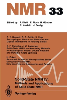 Solid-State NMR IV Methods and Applications of Solid-State NMR : Methods and Applications of Solid-State NMR