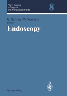 Endoscopy : Volume 8: Endoscopy