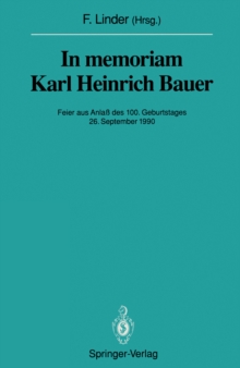 In memoriam Karl Heinrich Bauer : Feier aus Anla des 100. Geburtstages 26. September 1990