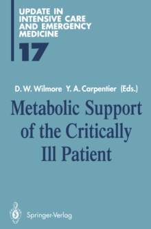 Metabolic Support of the Critically Ill Patient