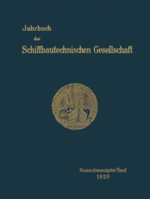 Jahrbuch der Schiffbautechnischen Gesellschaft : Neunundzwanzigster Band