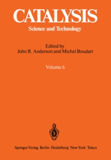 Catalysis : Science and Technology Volume 6