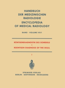 Rontgendiagnostik des Schadels I / Roentgen Diagnosis of the Skull I