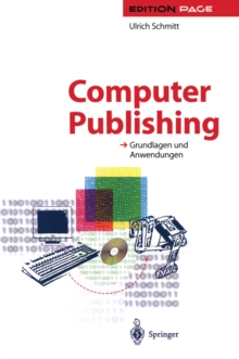 Computer Publishing : Grundlagen und Anwendungen