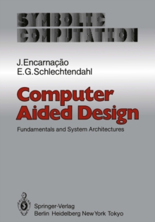 Computer Aided Design : Fundamentals and System Architectures