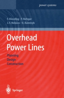 Overhead Power Lines : Planning, Design, Construction