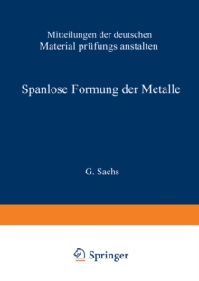 Spanlose Formung der Metalle