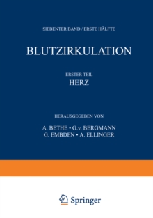 Handbuch der normalen und pathologischen Physiologie : 7. Band / Erste Halfte - Blutzykulation