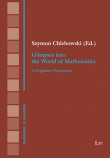 Glimpses into the World of Mathematics : A Cognitive Perspective