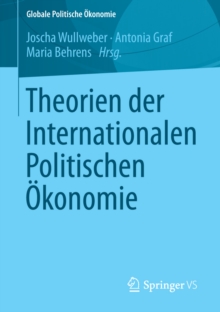Theorien der Internationalen Politischen Okonomie