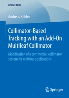 Collimator-Based Tracking with an Add-On Multileaf Collimator : Modification of a commercial collimator system for realtime applications