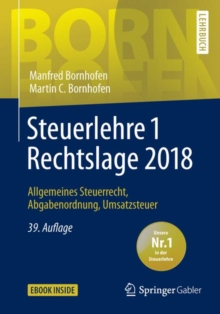 Steuerlehre-1-Rechtslage-2018-Allgeeines-Steuerrecht-Abgabenordnung-Usatzsteuer-Bornhofen-Steuerlehre-1-LB