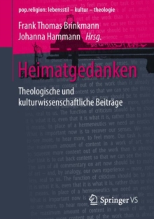 Heimatgedanken : Theologische und kulturwissenschaftliche Beitrage