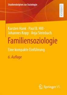 Familiensoziologie : Eine kompakte Einfuhrung